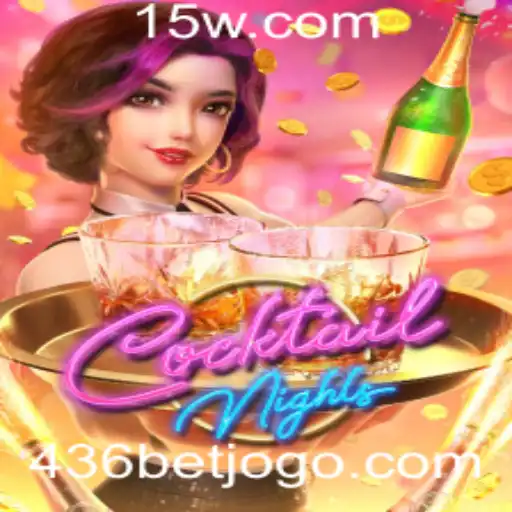 Explorando o Mundo de CocktailNights: Um Mergulho nas Regras e Estratégias de 436 Bet