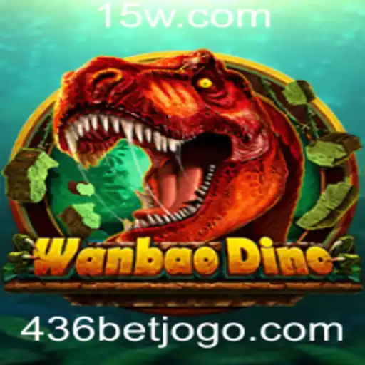 Descubra o Universo de WanBaoDino e o Fenômeno 436 Bet